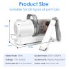 Professional Pet Hair Grooming Vacuuming Kit With 7 Grooming Tools Dog Clipper 2.5L Dust Cup 10000Pa Strong Suction Low Noise Hair Remover Pet Hair Gr